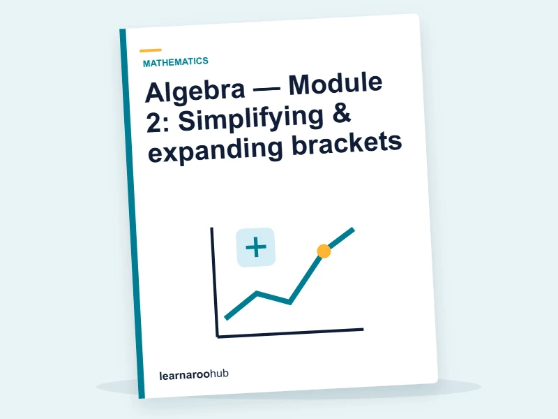 Algebra — Module 2: Simplifying & expanding brackets — e-learning module cover