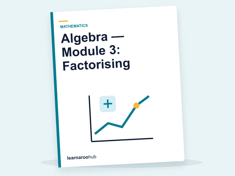 Algebra — Module 3: Factorising — e-learning module cover
