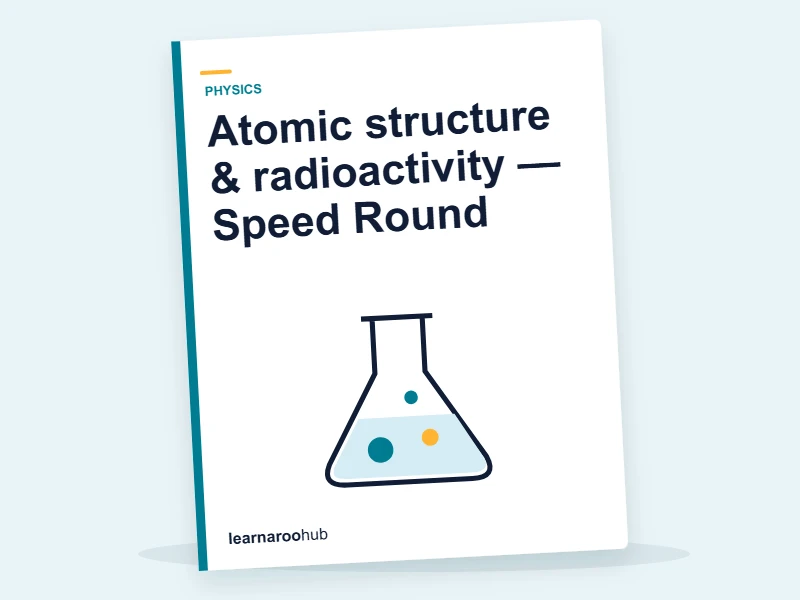 Atomic structure & radioactivity — Speed Round — quiz cover