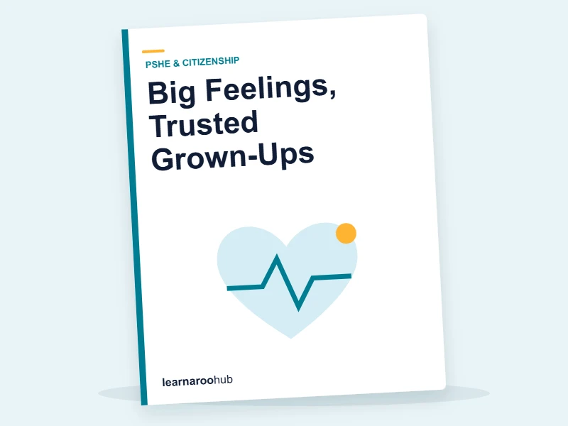 Big Feelings, Trusted Grown-Ups — e-learning module cover