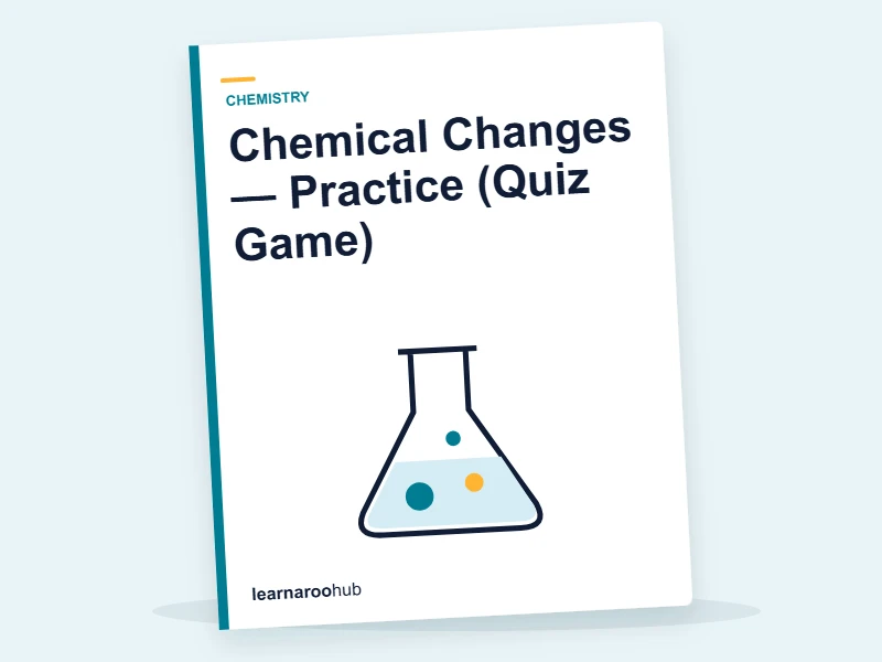 Chemical Changes — Practice (Quiz Game) — quiz cover