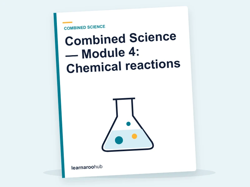Combined Science — Module 4: Chemical reactions — e-learning module cover