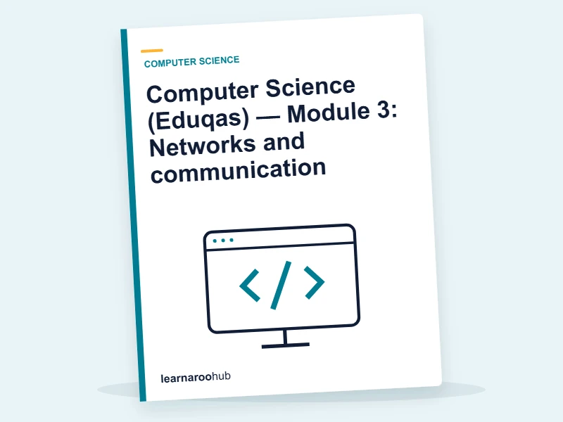 Computer Science (Eduqas) — Module 3: Networks and communication — e-learning module cover