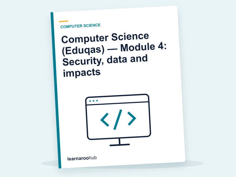 Computer Science (Eduqas) — Module 4: Security, data and impacts — e-learning module cover