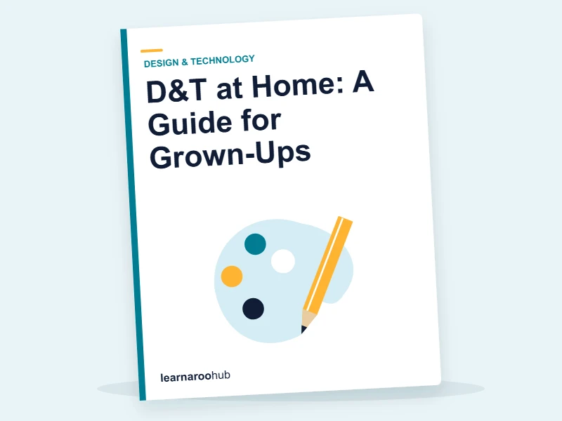 D&T at Home: A Guide for Grown-Ups — e-learning module cover