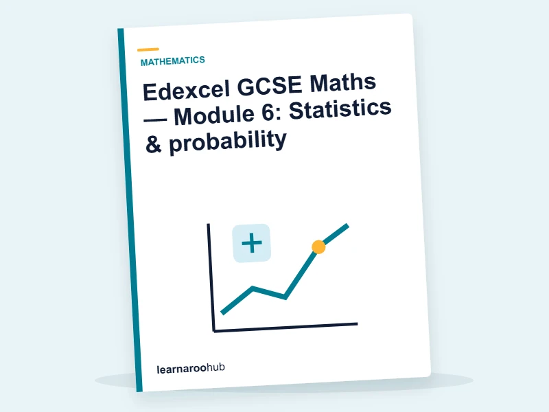 Edexcel GCSE Maths — Module 6: Statistics & probability — e-learning module cover