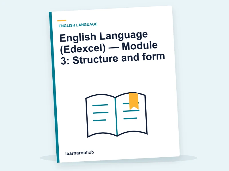 English Language (Edexcel) — Module 3: Structure and form — e-learning module cover