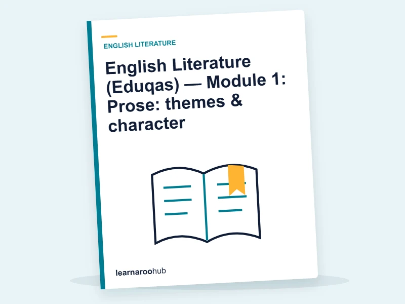 English Literature (Eduqas) — Module 1: Prose: themes & character — e-learning module cover