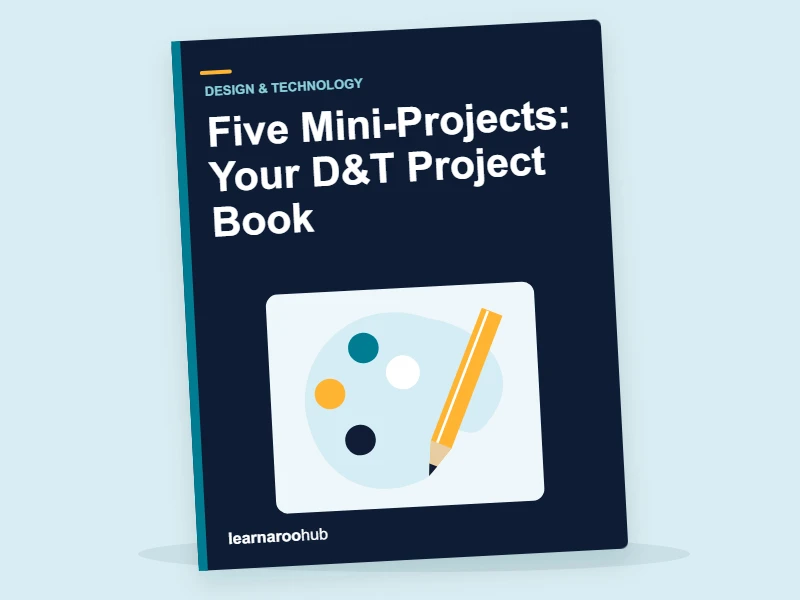 Five Mini-Projects: Your D&T Project Book — activity book cover