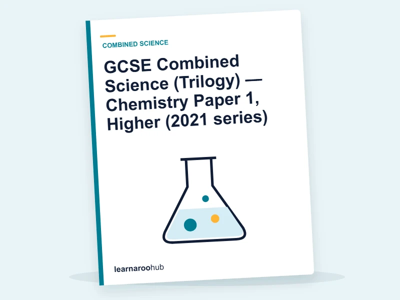 GCSE Combined Science (Trilogy) — Chemistry Paper 1, Higher (2021 series) — mock practice paper cover