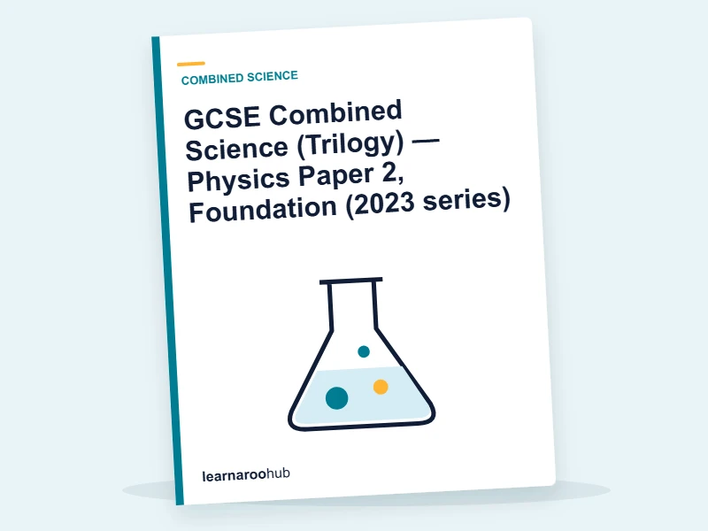 GCSE Combined Science (Trilogy) — Physics Paper 2, Foundation (2023 series) — mock practice paper cover