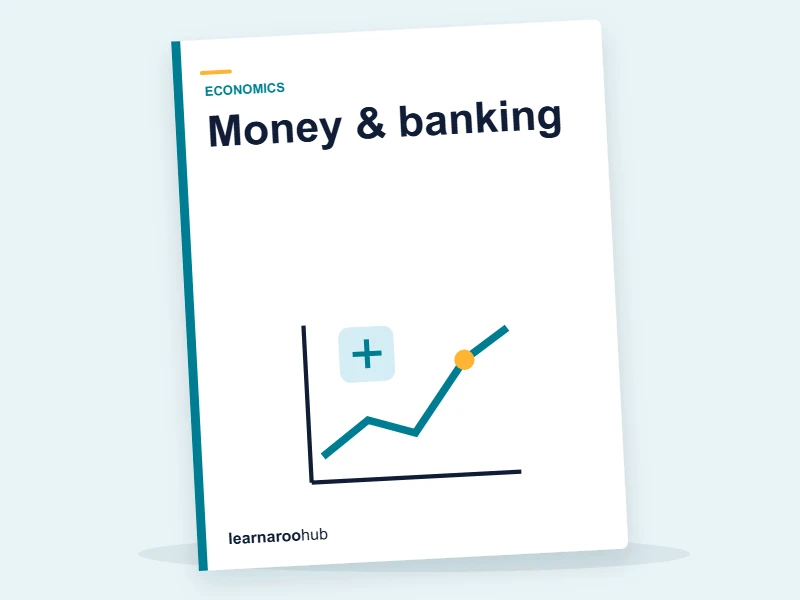 GCSE Economics — Module 4: Money & banking — e-learning module cover