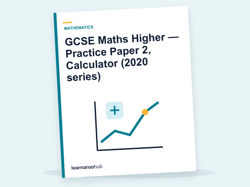 GCSE Maths Higher — Practice Paper 2, Calculator (2020 series) — mock practice paper cover