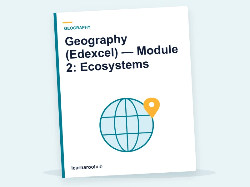 Geography (Edexcel) — Module 2: Ecosystems — e-learning module cover