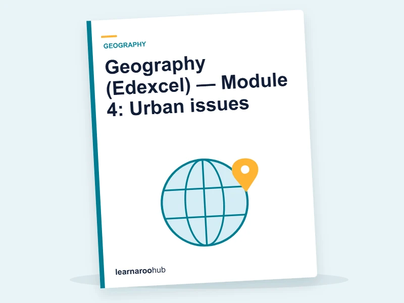 Geography (Edexcel) — Module 4: Urban issues — e-learning module cover