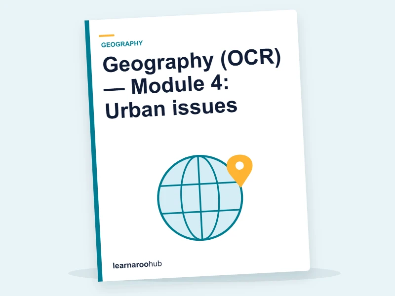Geography (OCR) — Module 4: Urban issues — e-learning module cover