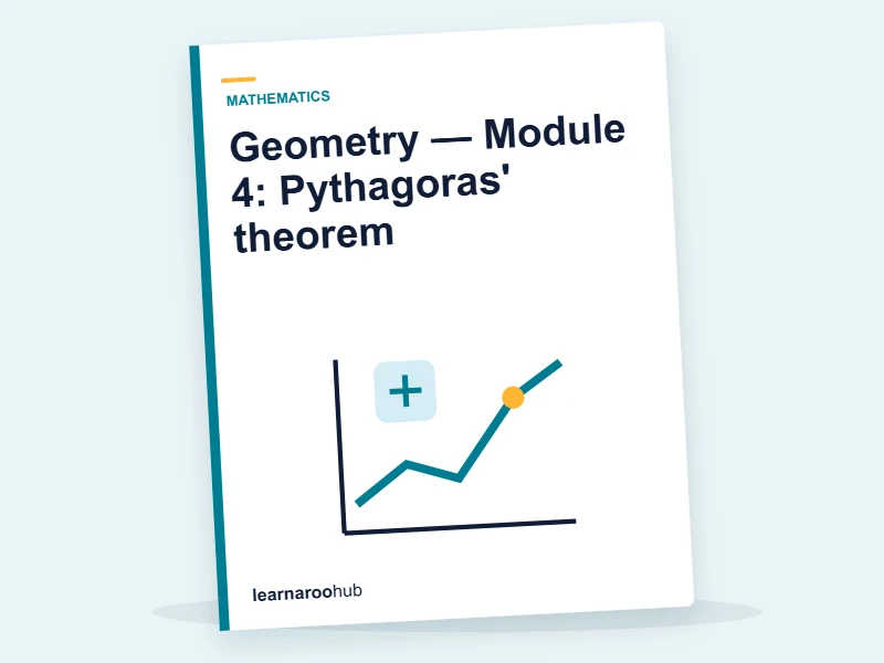 Geometry — Module 4: Pythagoras' theorem — e-learning module cover
