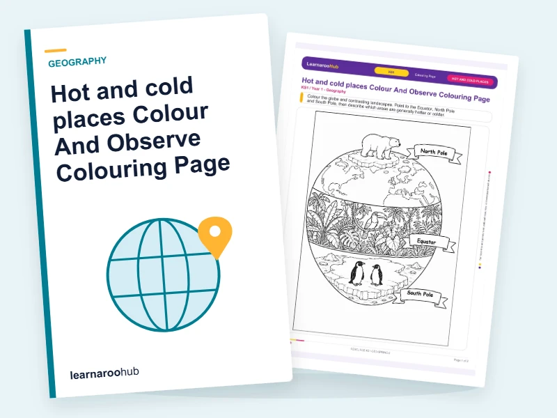 Hot and cold places Colour And Observe Colouring Page — colouring sheets cover