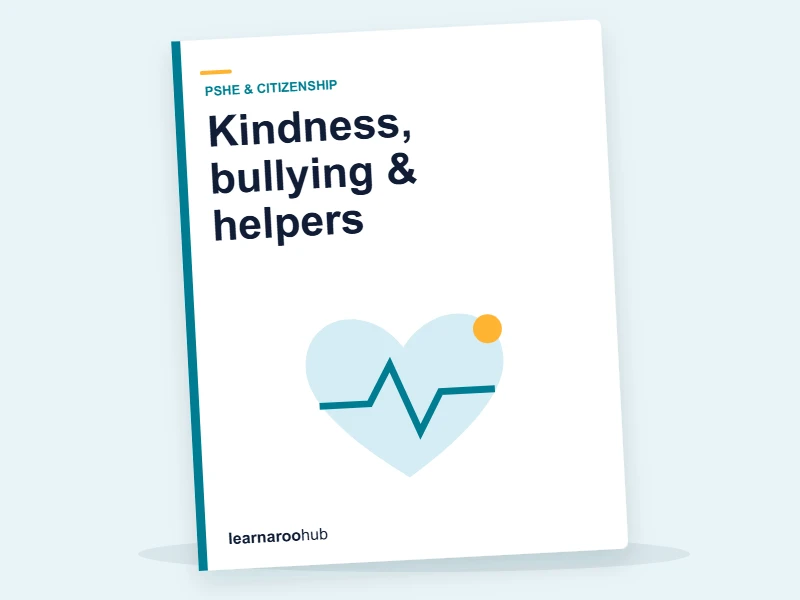 KS1 PSHE — Module 6: Kindness, bullying & helpers — e-learning module cover
