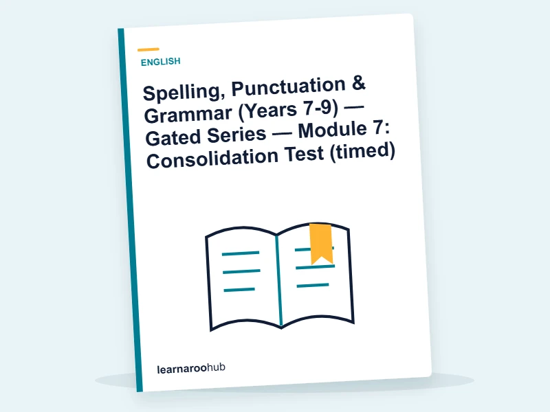 KS3 SPaG: Spelling, Punctuation & Grammar (Years 7-9) — Gated Series — Module 7: Consolidation Test (timed) — quiz cover