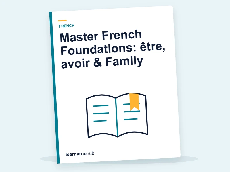 Master French Foundations: être, avoir & Family — e-learning module cover