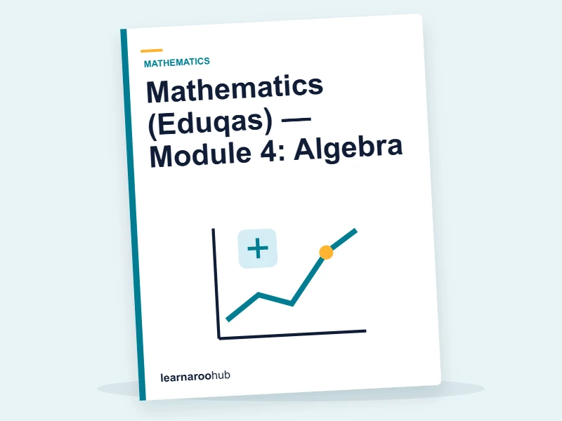 Mathematics (Eduqas) — Module 4: Algebra — e-learning module cover
