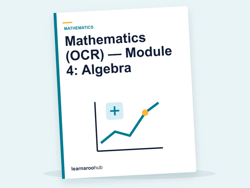 Mathematics (OCR) — Module 4: Algebra — e-learning module cover