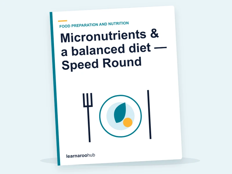 Micronutrients & a balanced diet — Speed Round — quiz cover