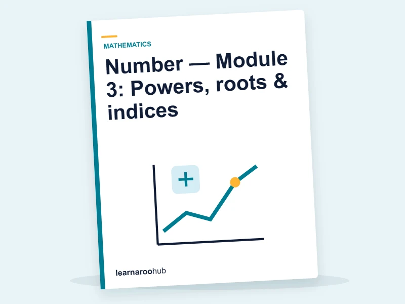 Number — Module 3: Powers, roots & indices — e-learning module cover