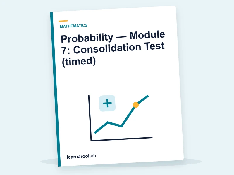Probability — Module 7: Consolidation Test (timed) — quiz cover