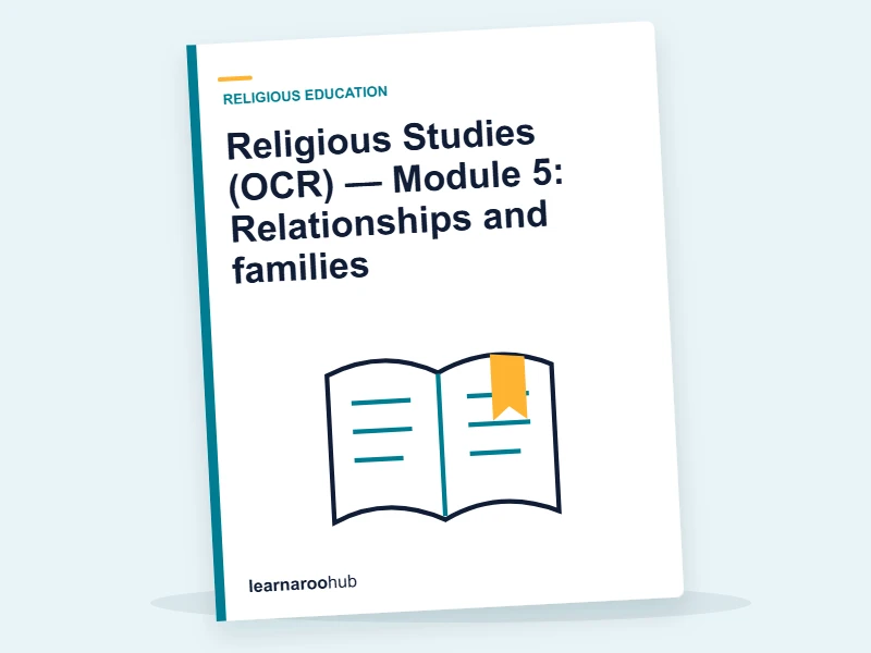 Religious Studies (OCR) — Module 5: Relationships and families — e-learning module cover