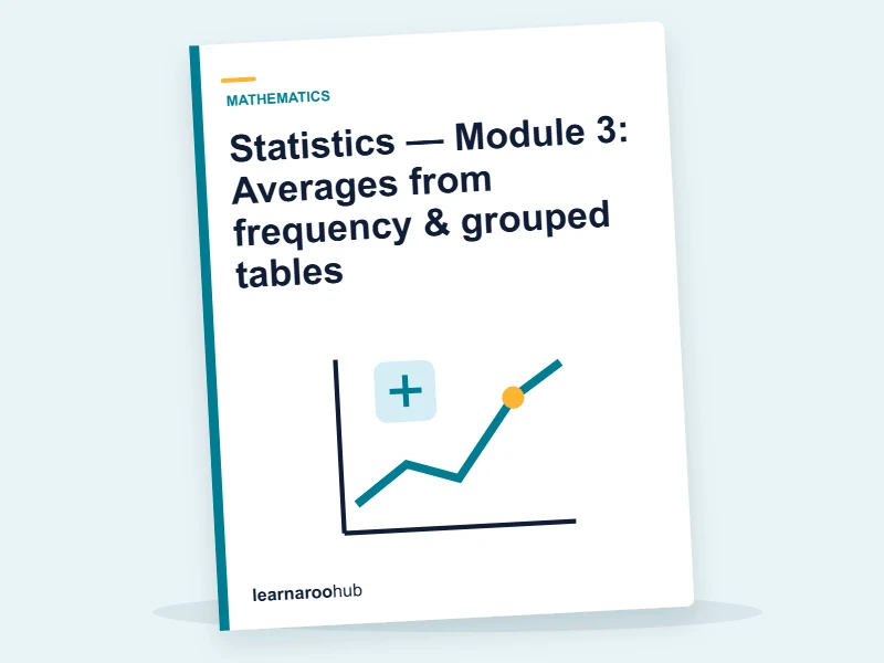 Statistics — Module 3: Averages from frequency & grouped tables — e-learning module cover