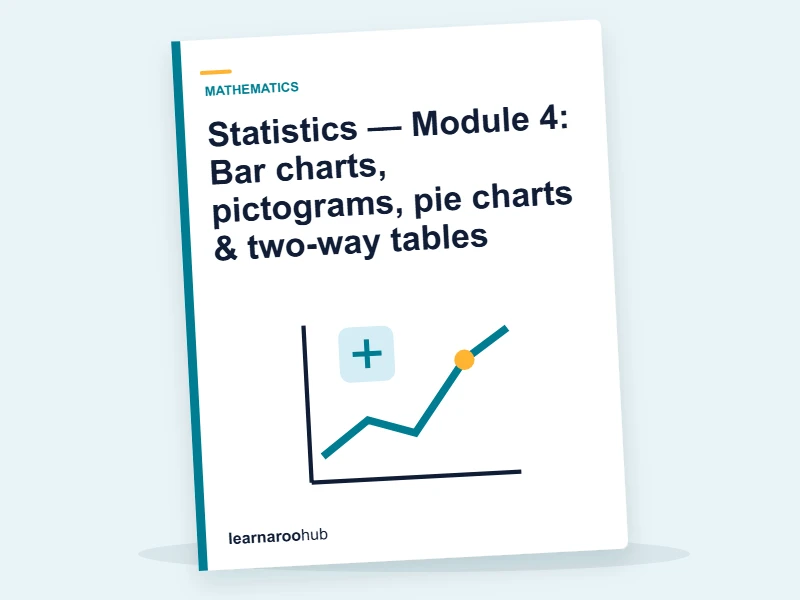 Statistics — Module 4: Bar charts, pictograms, pie charts & two-way tables — e-learning module cover
